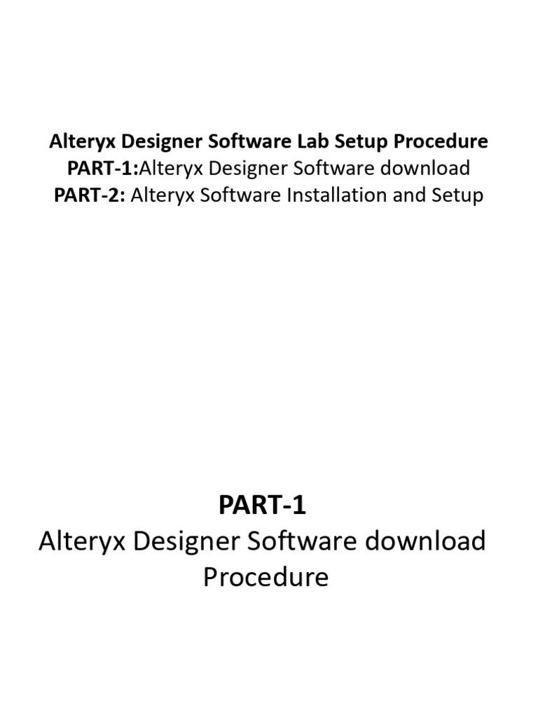 Alteryx Designer Softwre Downlaod and Setup Procedure | PDF | Button ...