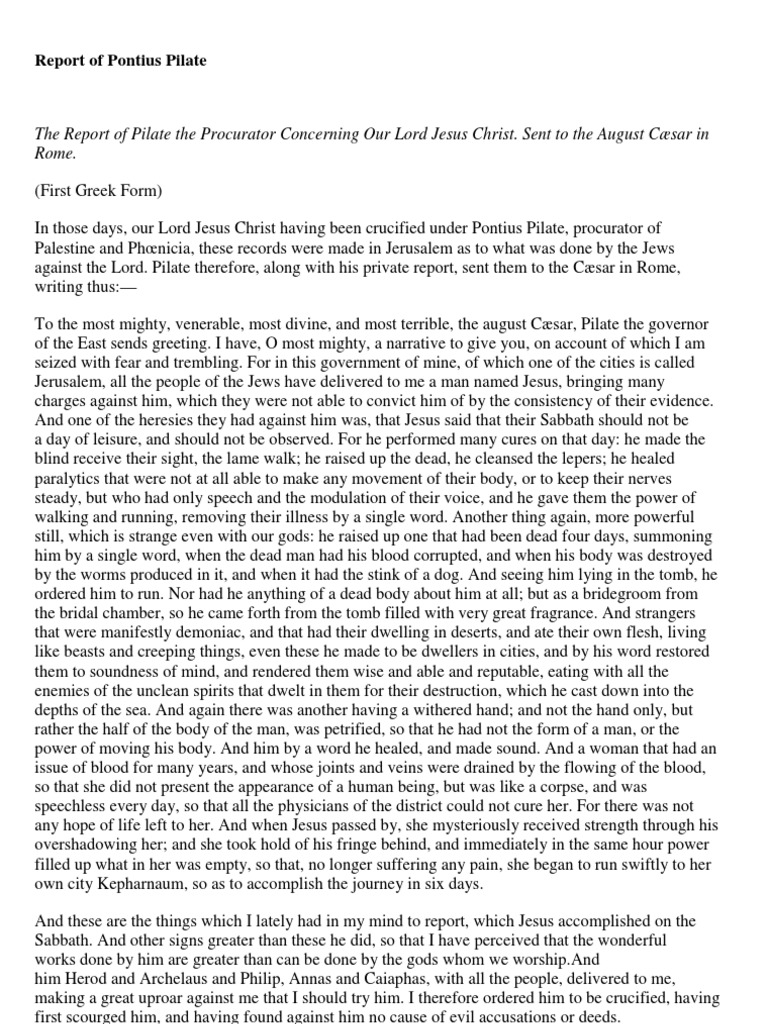Report of Pontius Pilate Pontius Pilate Jesus
