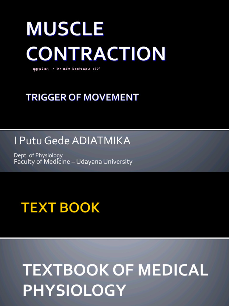 Lecture 6 - Muscle Contraction As A Trigger of Movement | PDF