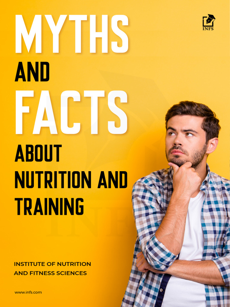 Myths and the Facts About Nutrition and Exercise | PDF | Strength ...