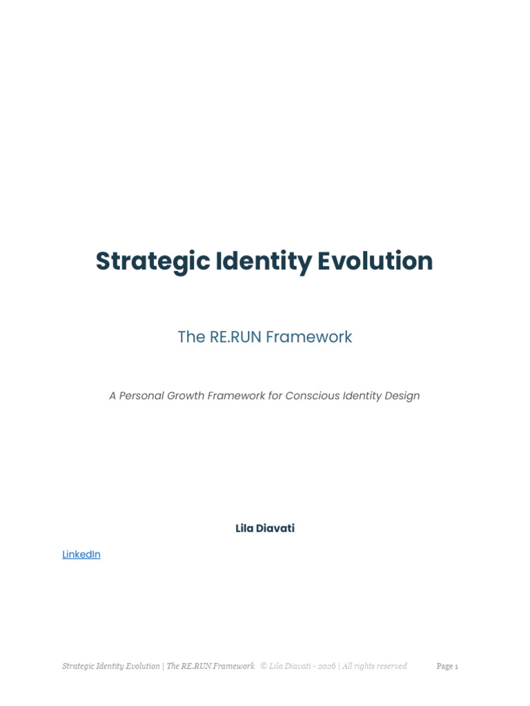 Strategic Identity Evolution: The RE.RUN Framework for Conscious ...