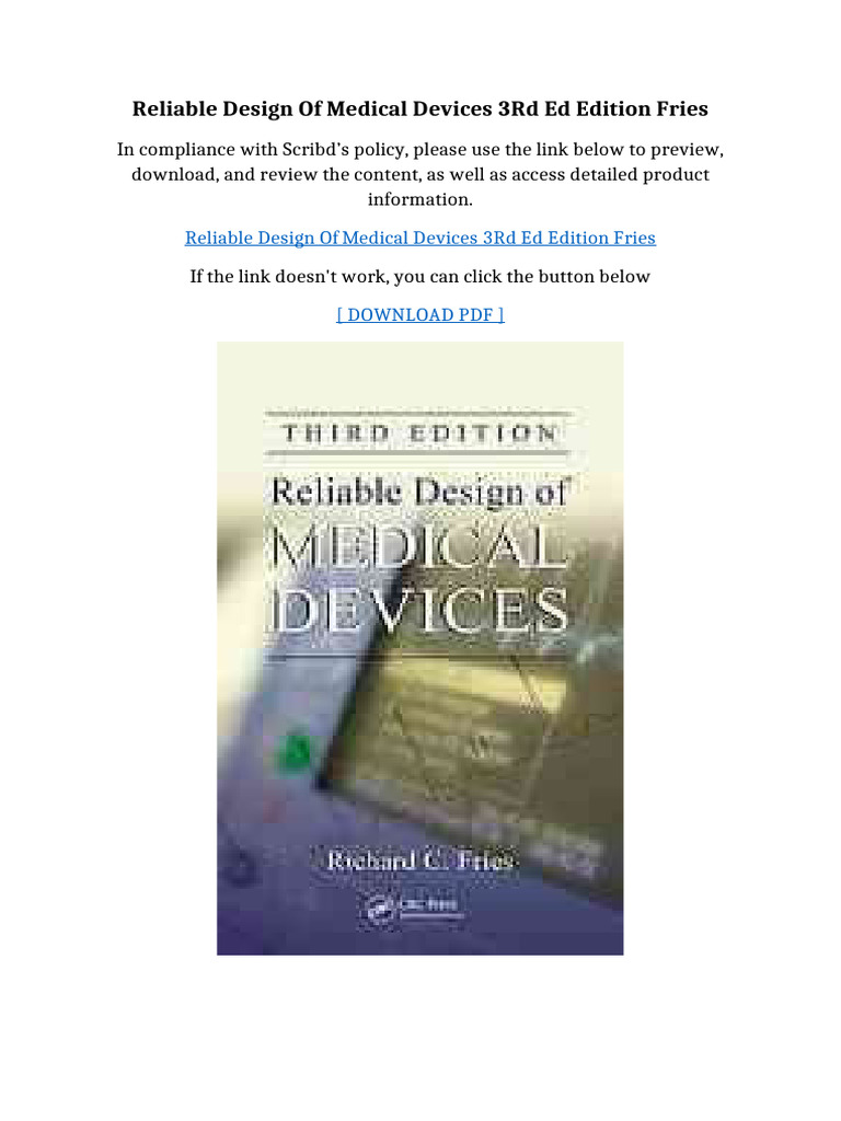 Reliable Design of Medical Devices 3rd Ed Edition Fries Updated 2026 ...
