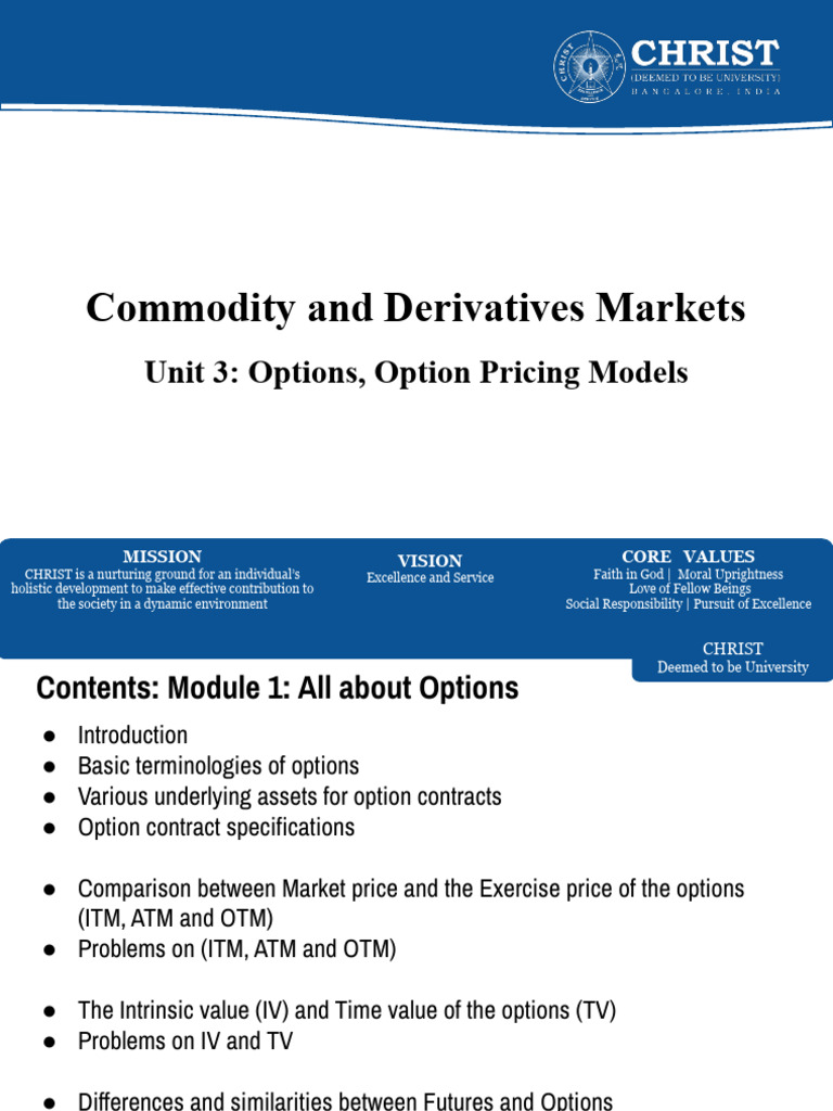 CDM Unit 5 and Unit 6 Options- Valuation Models and Trading and Hedging ...