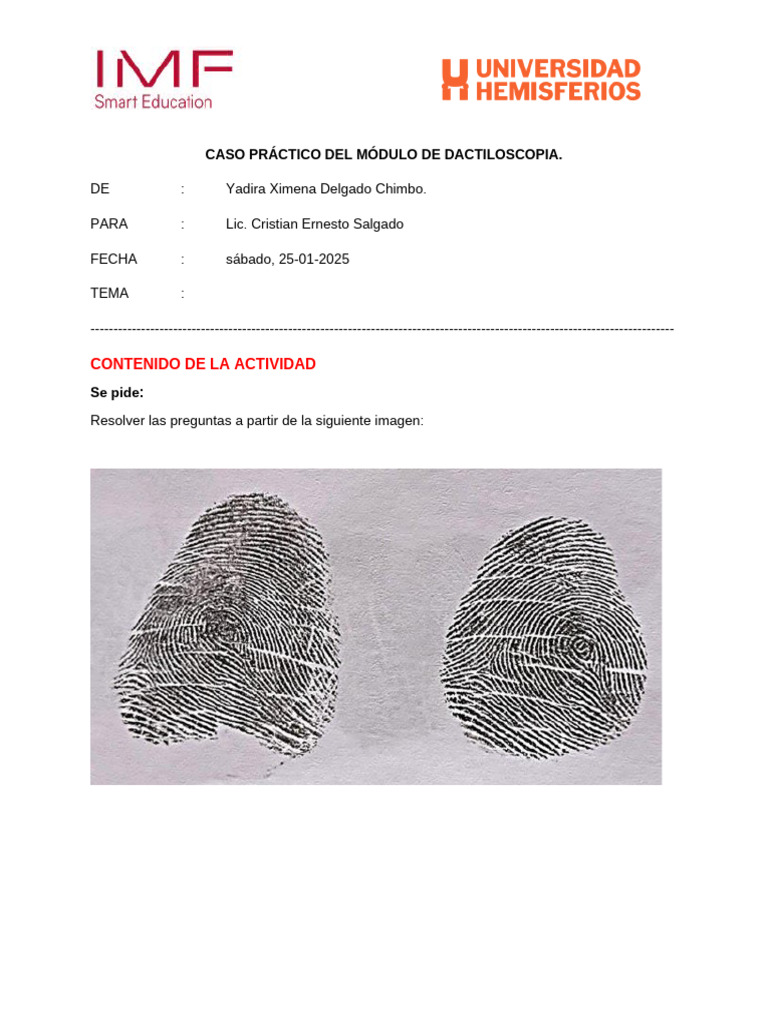 Caso Práctico Del Módulo de Dactiloscopia.: Contenido de La Actividad ...