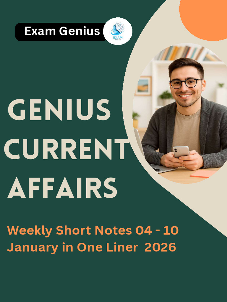 Genius Current Affairs Weekly Short Notes 04 & 05 January One Liner ...
