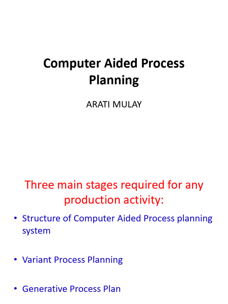 5-2 Basic Concept of Automated Process Planning | PDF | Computer Aided ...