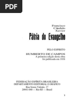 Chico Xavier - Livro 6 - Ano 1938 - Brasil Coração do Mundo Pátria do Evangelho