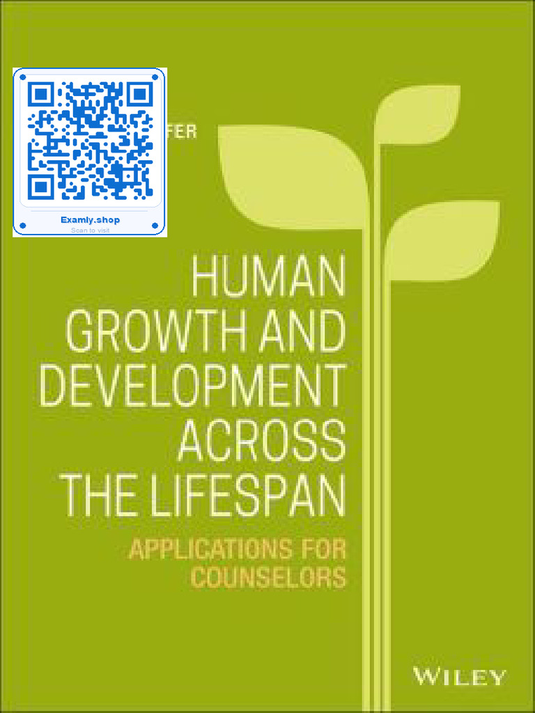Human Growth and Development Across the Lifespan Textbook | PDF ...