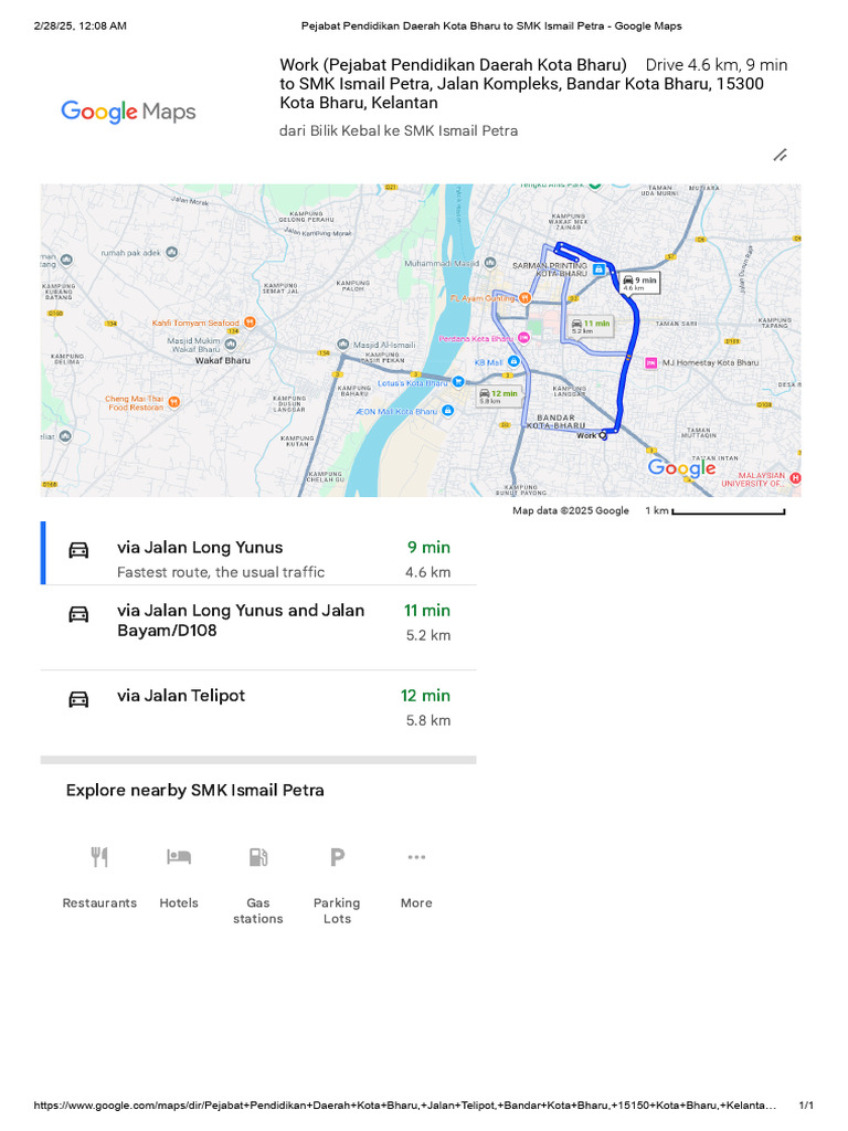 Pejabat Pendidikan Daerah Kota Bharu To SMK Ismail Petra - Google Maps ...
