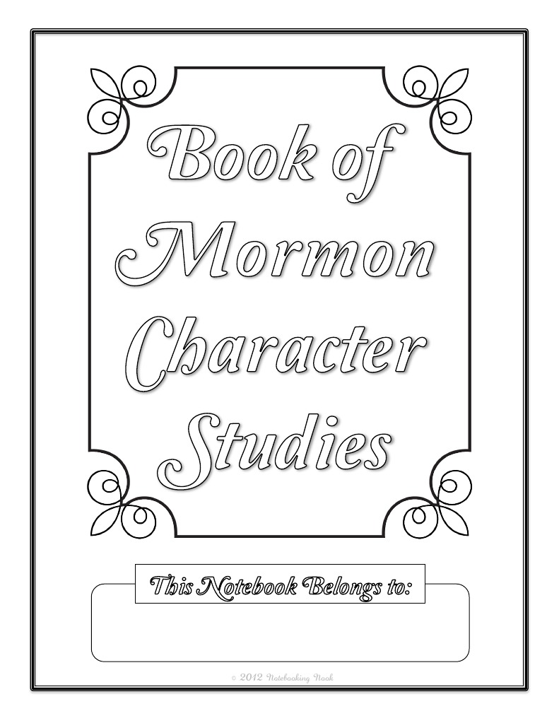 Book of Mormon Character Study Notebooking Pages | Mormon Apologetics ...