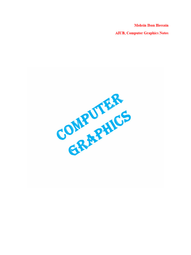 Graphics Mid-Term Notes (Complete) | PDF | Rgb Color Model | Rendering ...