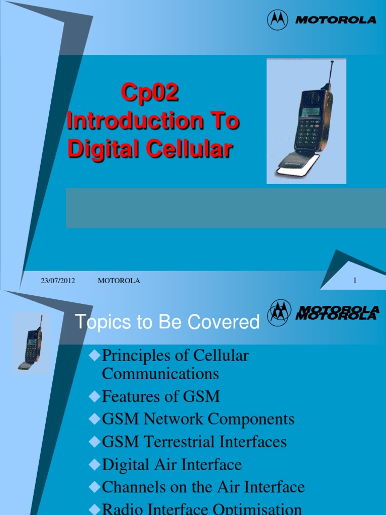 Cp02 Introduction To Digital Cellular: 1 Motorola 23/07/2012 | PDF