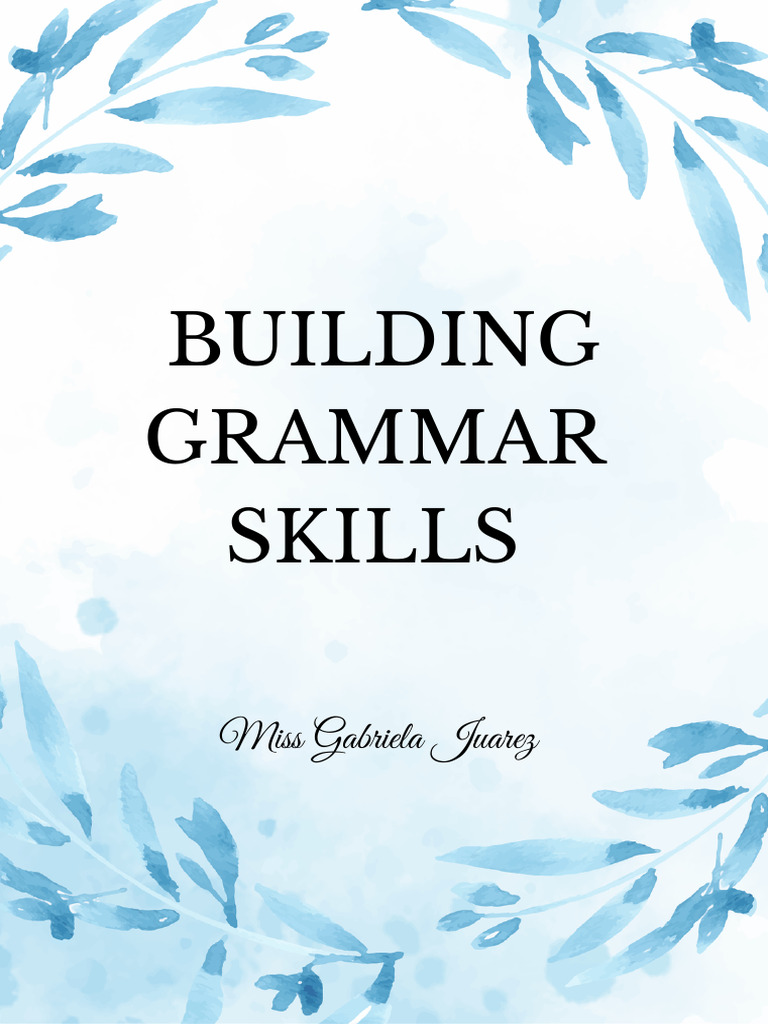 Building Grammar Skill - 20260305 - 110354 - 0000 | PDF
