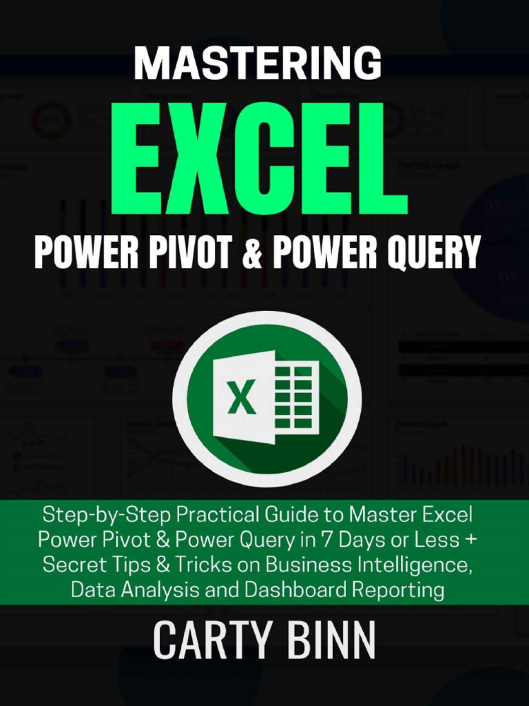Mastering Excel Power Pivot Amp Power Query Step by Step Practical ...