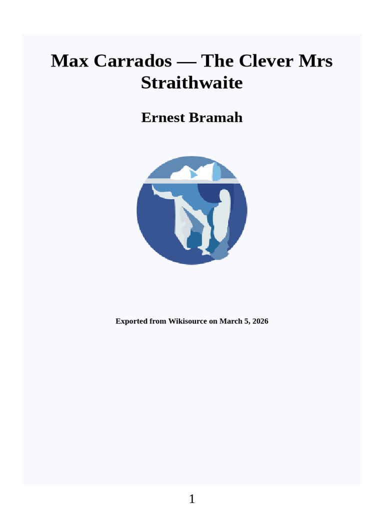 The Clever Mrs Straithwaite (Max Carrados) | PDF