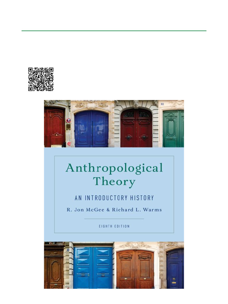 Anthropological Theory An Introductory History, 8th Edition ISBN 9781538183915, 1538183919 ...