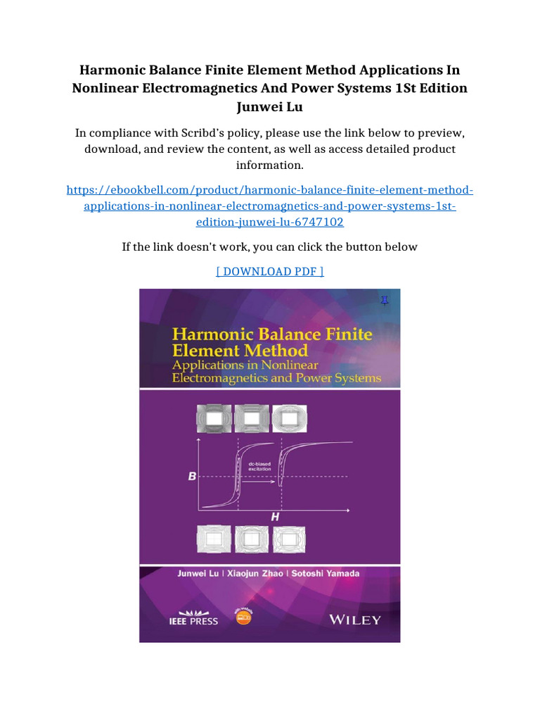 Harmonic Balance Finite Element Method Applications in Nonlinear ...