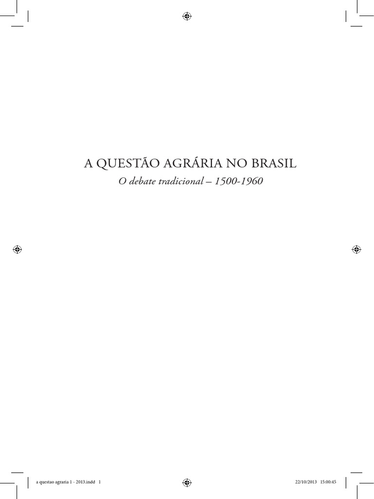 A Questao Agraria No Brasil Vol 1_189a54f456153428688b2ae66cb4988d | PDF