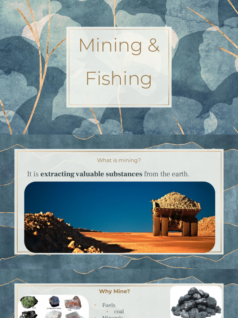 4 Mining and Fishing Presentation | PDF | Surface Mining | Mining
