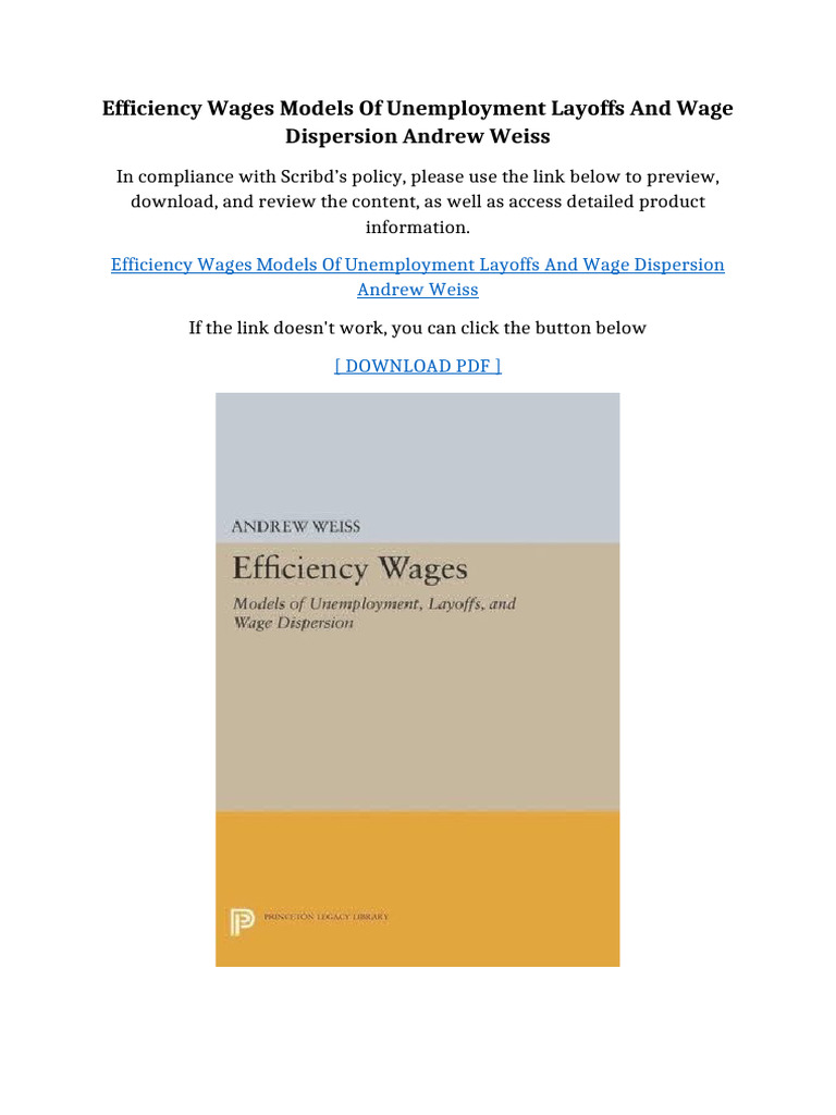 Efficiency Wages Models of Unemployment Layoffs and Wage Dispersion ...