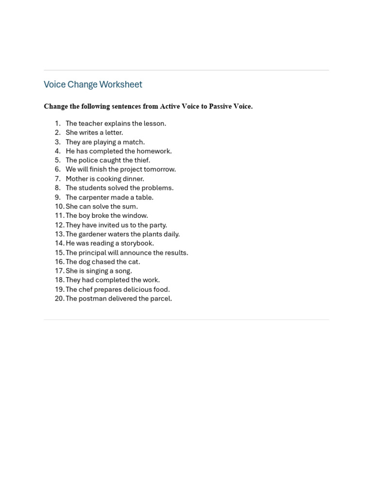 Voice Change Worksheet: Change The Following Sentences From Active ...