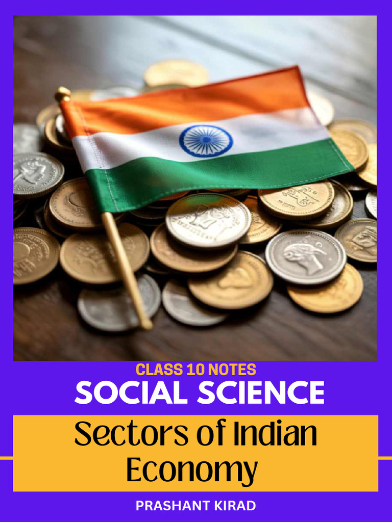 Sectors of Indian Economy (Prashant Kirad) | PDF | Underemployment ...