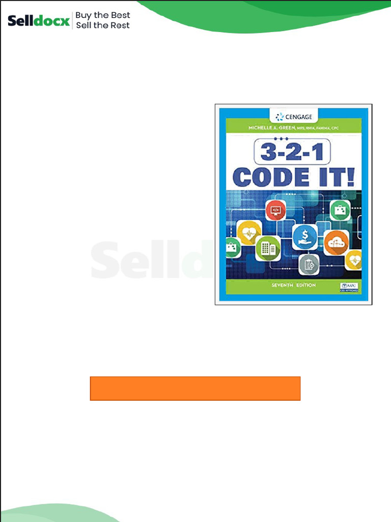 Test Bank For 3 2 1 Code It 7th Edition by Michelle Green | PDF