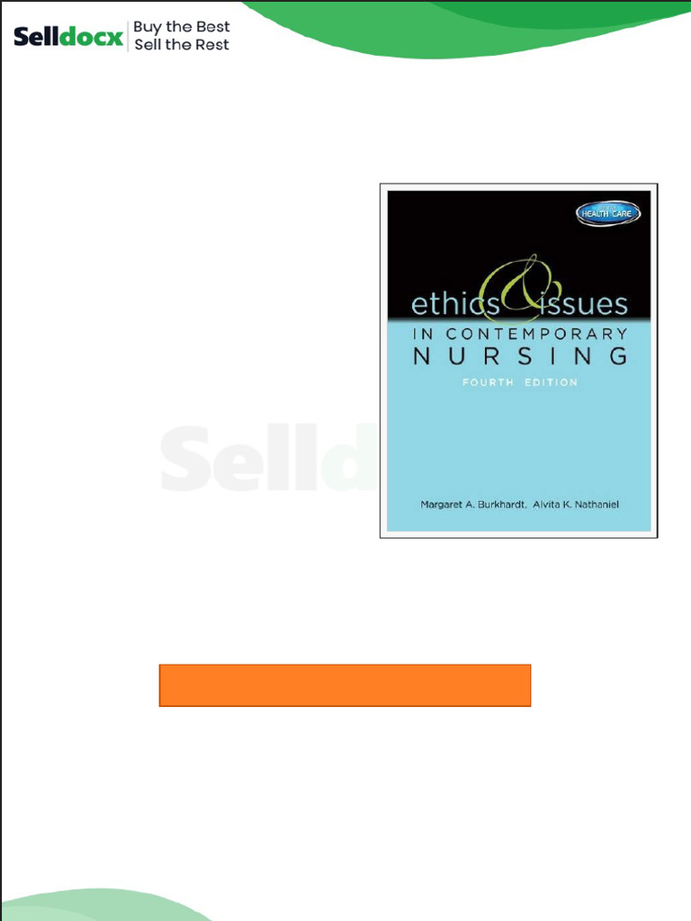 Test Bank for Ethics and Issues in Contemporary Nursing 4th Edition by ...