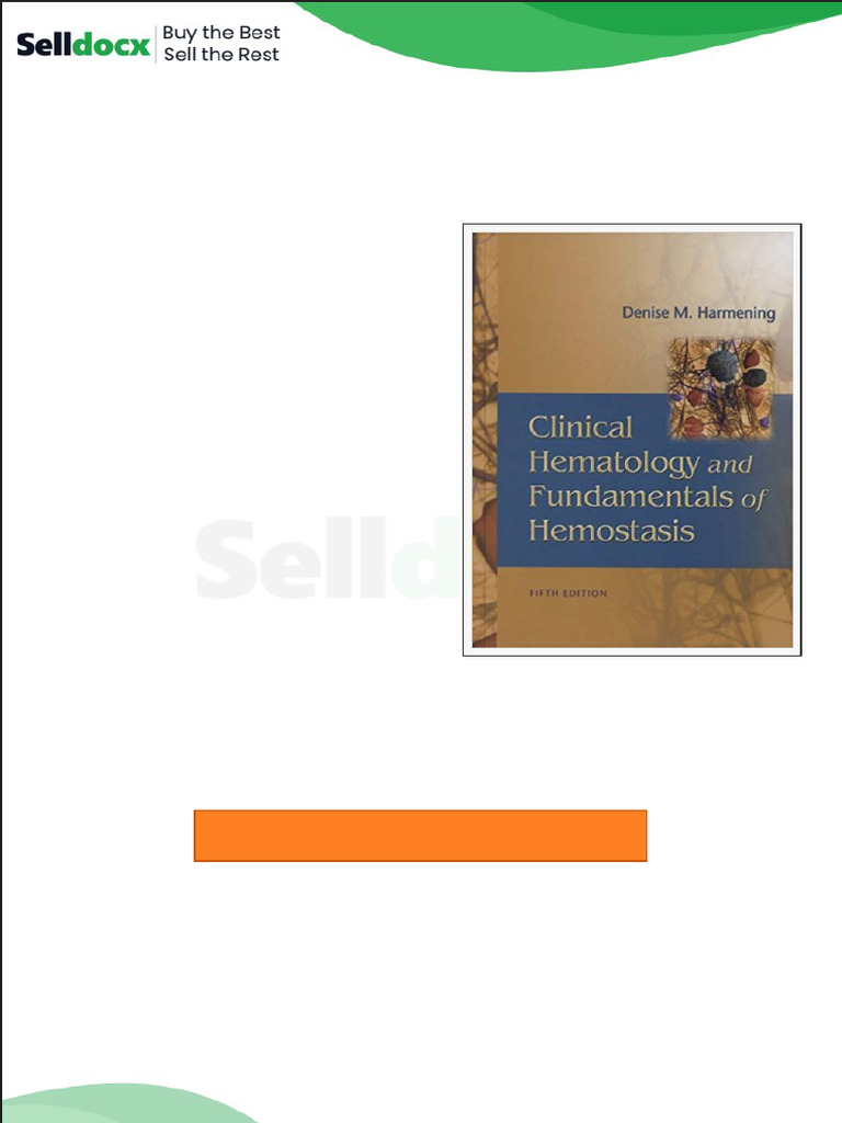 Test Bank for Clinical Hematology and Fundamentals of Hemostasis 5th ...