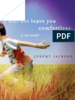 I Will Not Leave You Comfortless | A Memoir by Jeremy Jackson