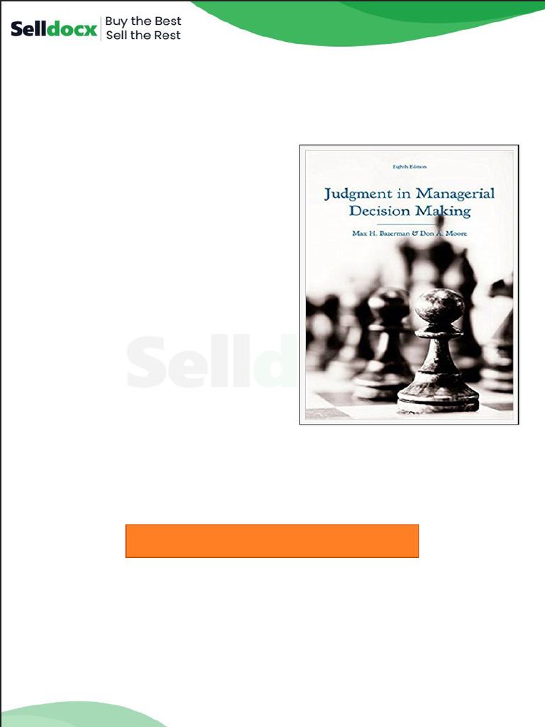 Test Bank for Judgment in Managerial Decision Making 8th Edition