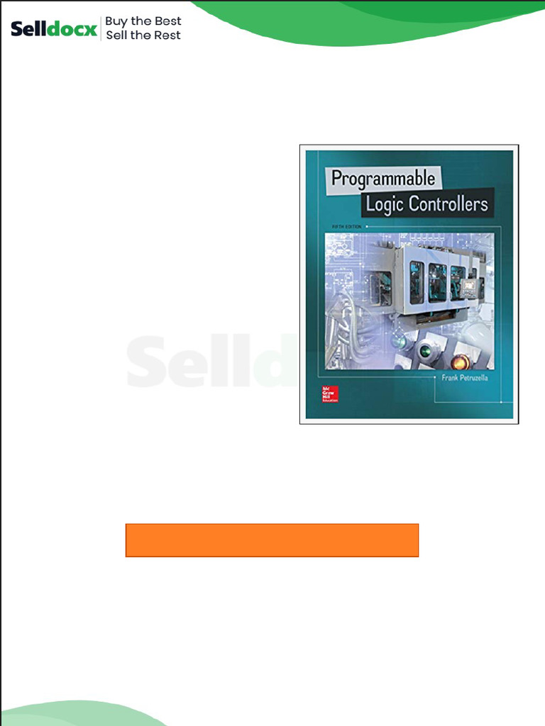 Test Bank For Programmable Logic Controllers 5th Edition by Frank D ...
