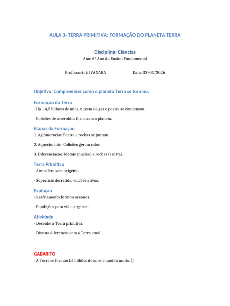 AULA 3 Terra Primitiva. Formação Do Planeta Terra 6EF 1BIM | PDF