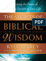 The Secrets of Biblical Wisdom: Unleashing the Power of Heavenly Insight in Your Life