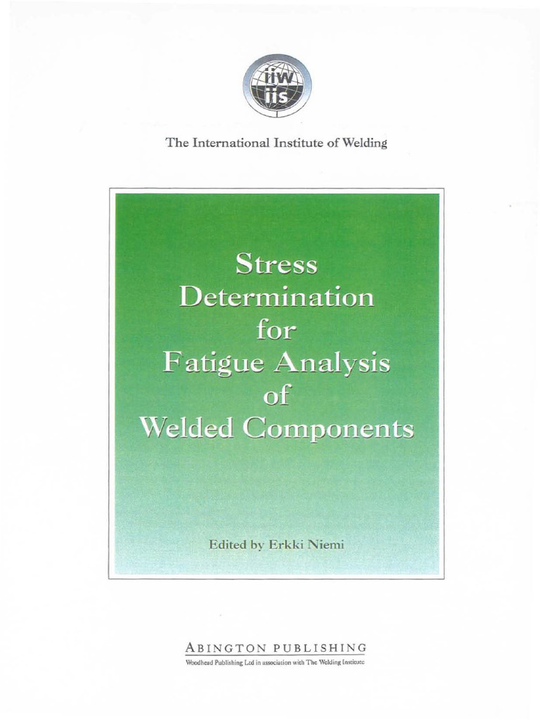 Determination - For - Fatigue - Analysis of Welded Components | PDF ...