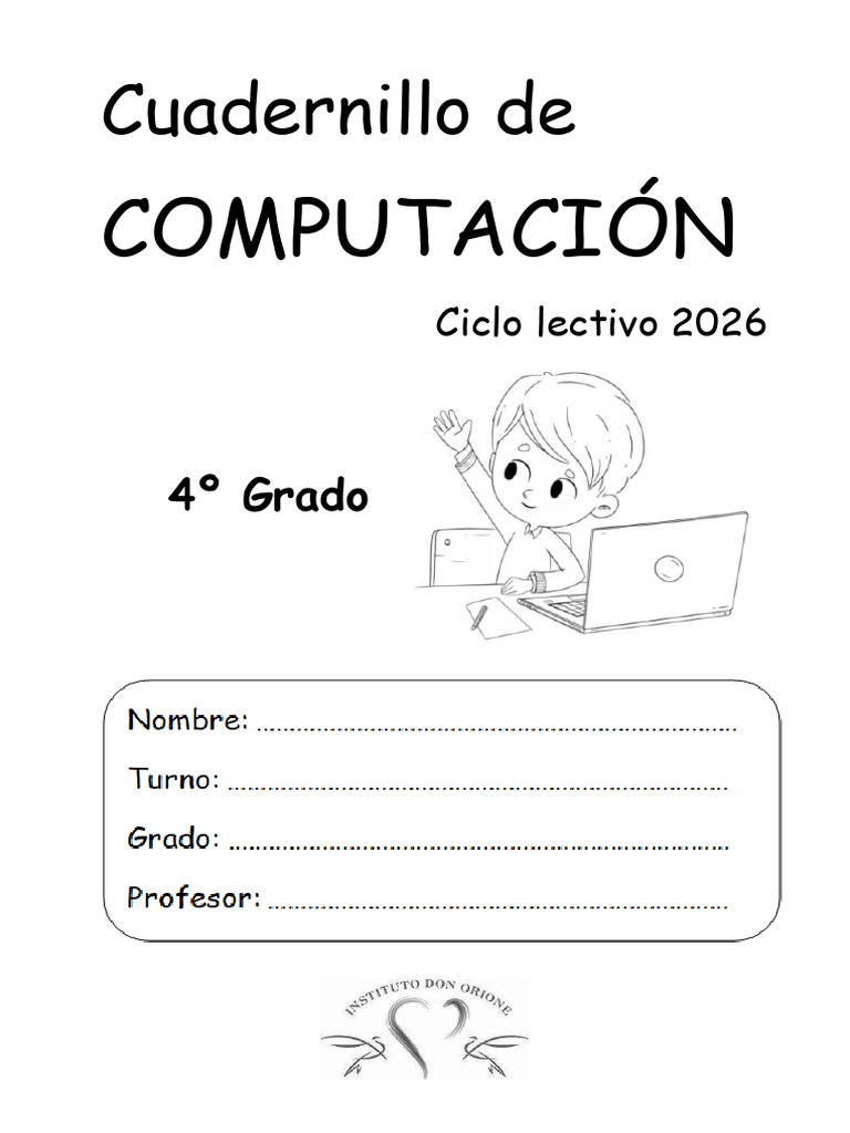 Cuadernillo de Computaci-N 4 - Grado - 2026 | PDF | Almacenamiento de ...