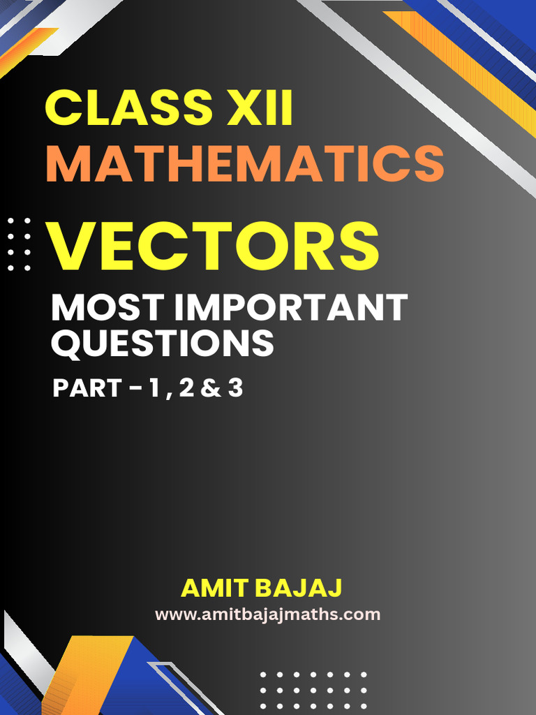 10q. Class Xii Maths (Vectors) Most Important Questions (2025-26) | PDF