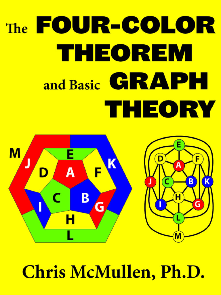 The Four-Color Theorem and Basic Graph Theory (Chris McMullen) (Z ...