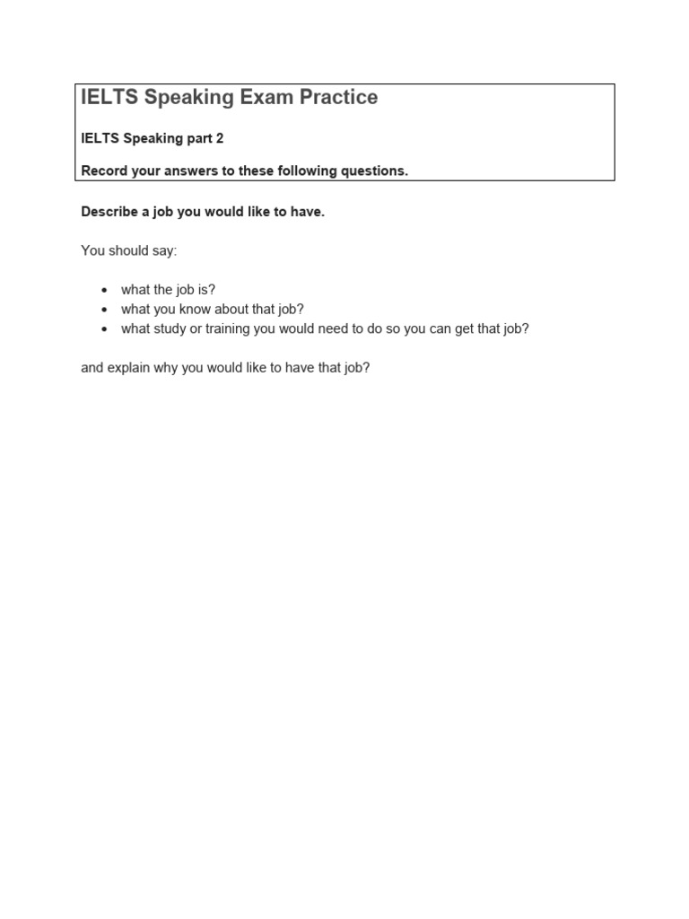 IELTS Speaking Exam Practice - Speaking Part 2 - Topic - Job You Would ...