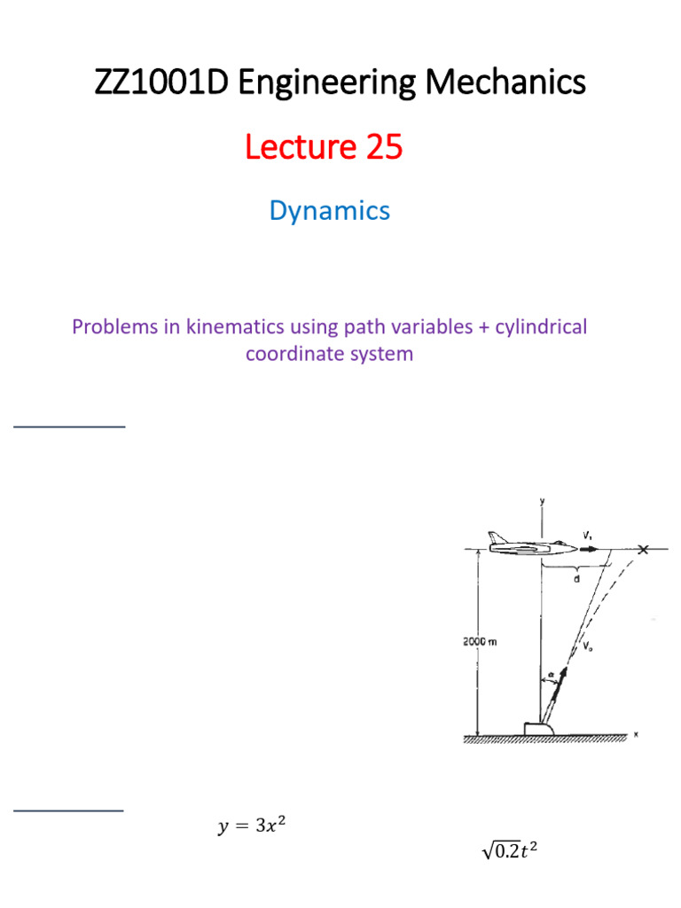 Lect25 - 17.11.2023 - Dynamics - Problems in Kinematics Using ...