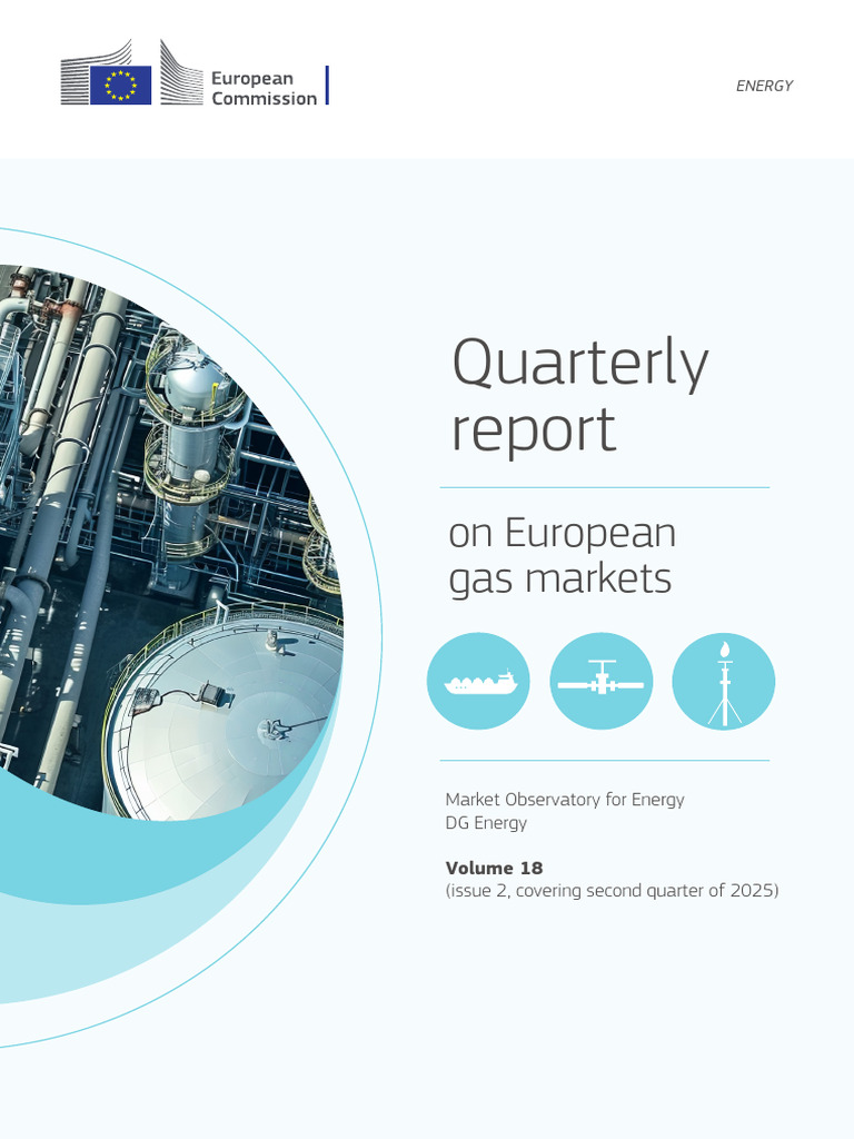 New Quarterly Report On European Gas Markets Q2 2025 | PDF | Hydrogen ...