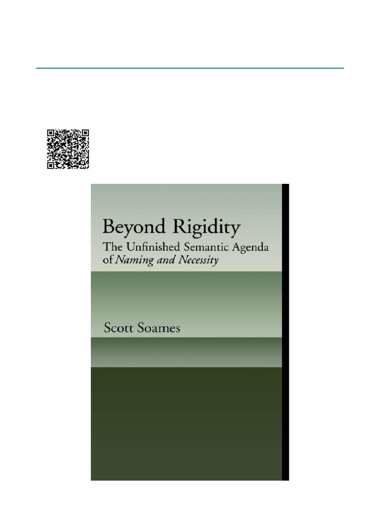 Beyond Rigidity The Unfinished Semantic Agenda of Naming and Necessity ...