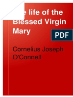 The Life of The Blessed Virgin Mary - Cornelius Joseph O'Connell