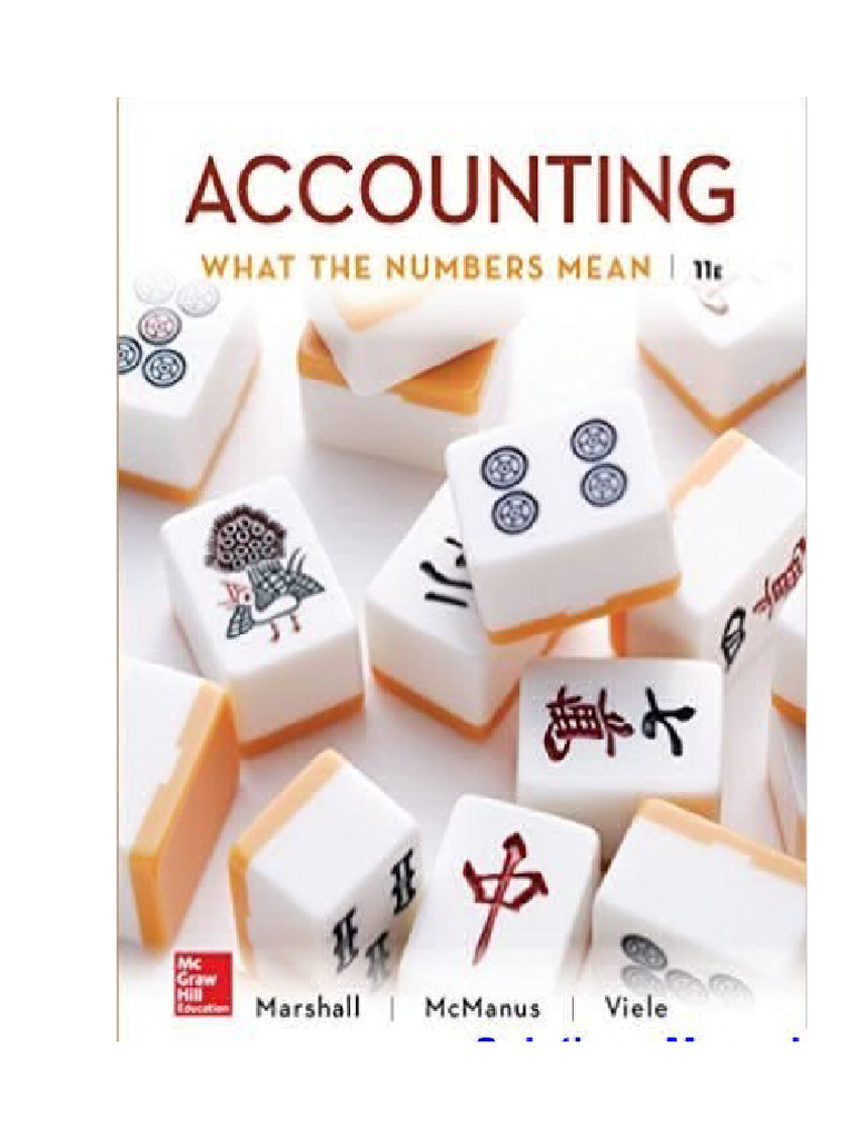 Accounting What The Numbers Mean 11th Edition Marshall Solutions Manual | PDF | Intellectual ...