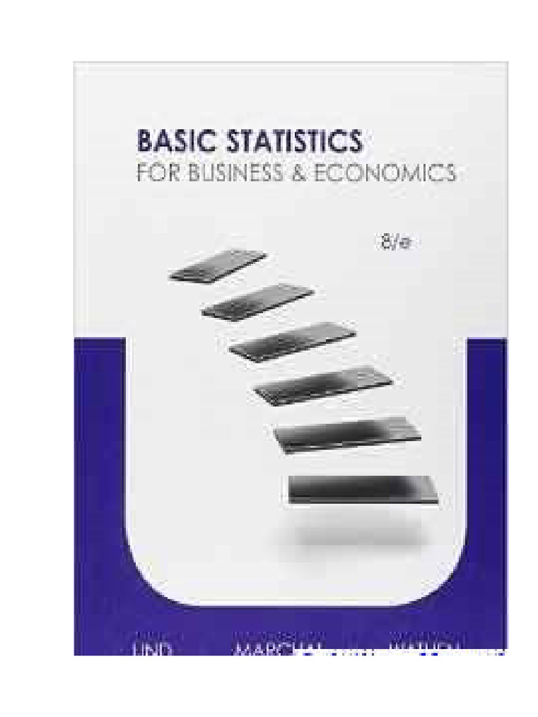 Basic Statistics For Business and Economics 8th Edition Lind Solutions ...