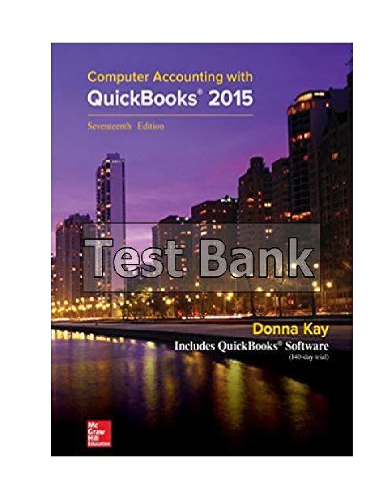 Computer Accounting with QuickBooks 2015 17th Edition Kay Test Bank | PDF