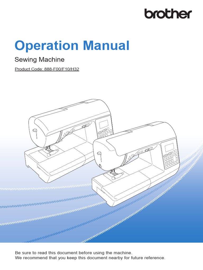 Operation Manual: Sewing Machine | PDF | Sewing Machine | Sewing