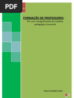 Formacao de Professores Por Uma Ressignificacao Do Trabalho Docente