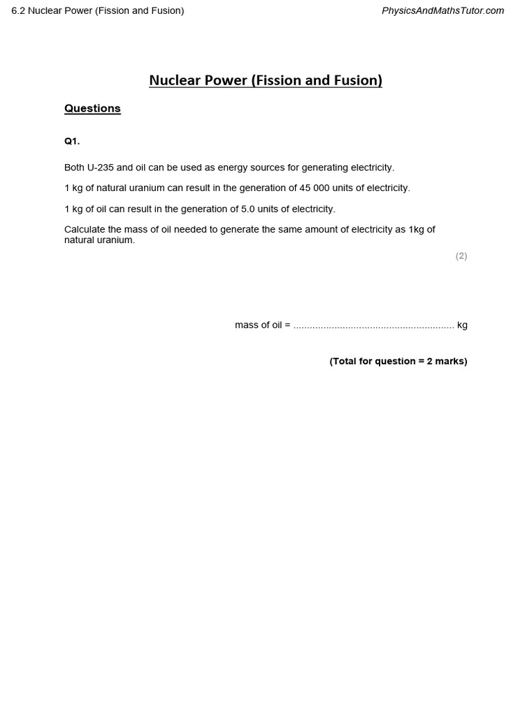 6.2 Nuclear Power (Fission and Fusion)_Q&A | PDF | Nuclear Fusion ...