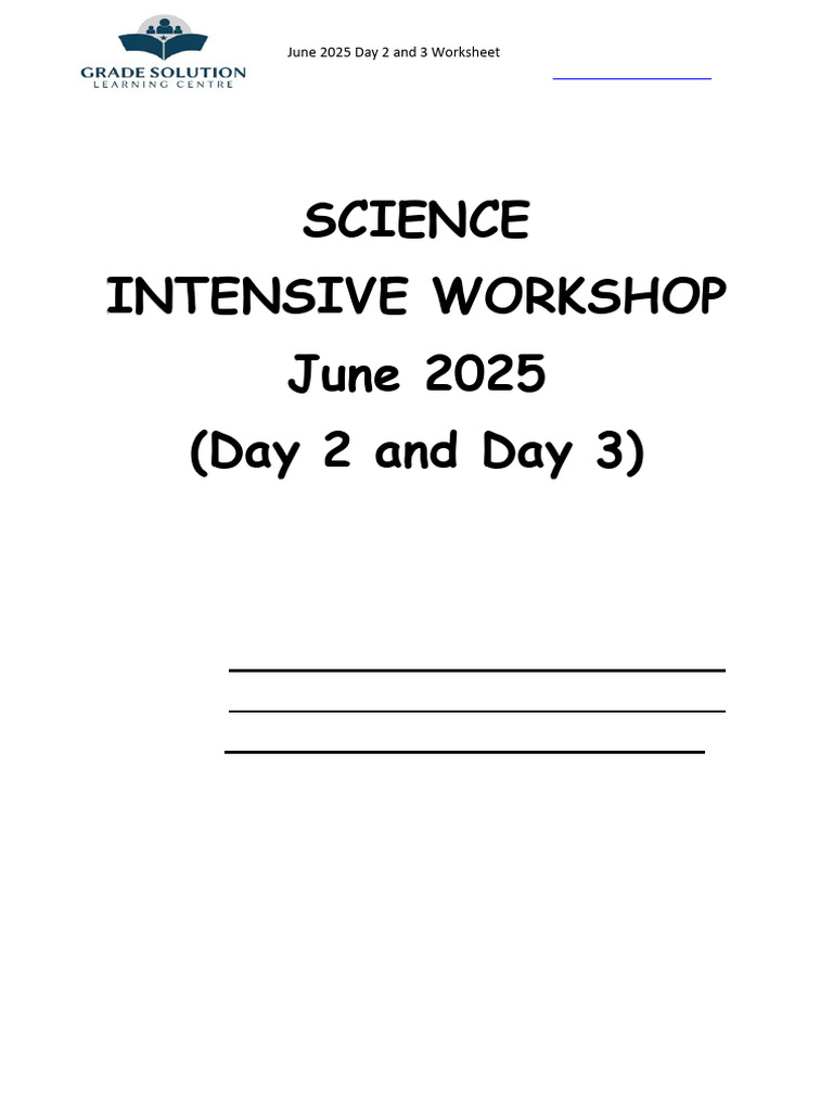 Science Intensive (June Holiday) Day 2 and Day 3 Worksheet Yr2025 | PDF ...